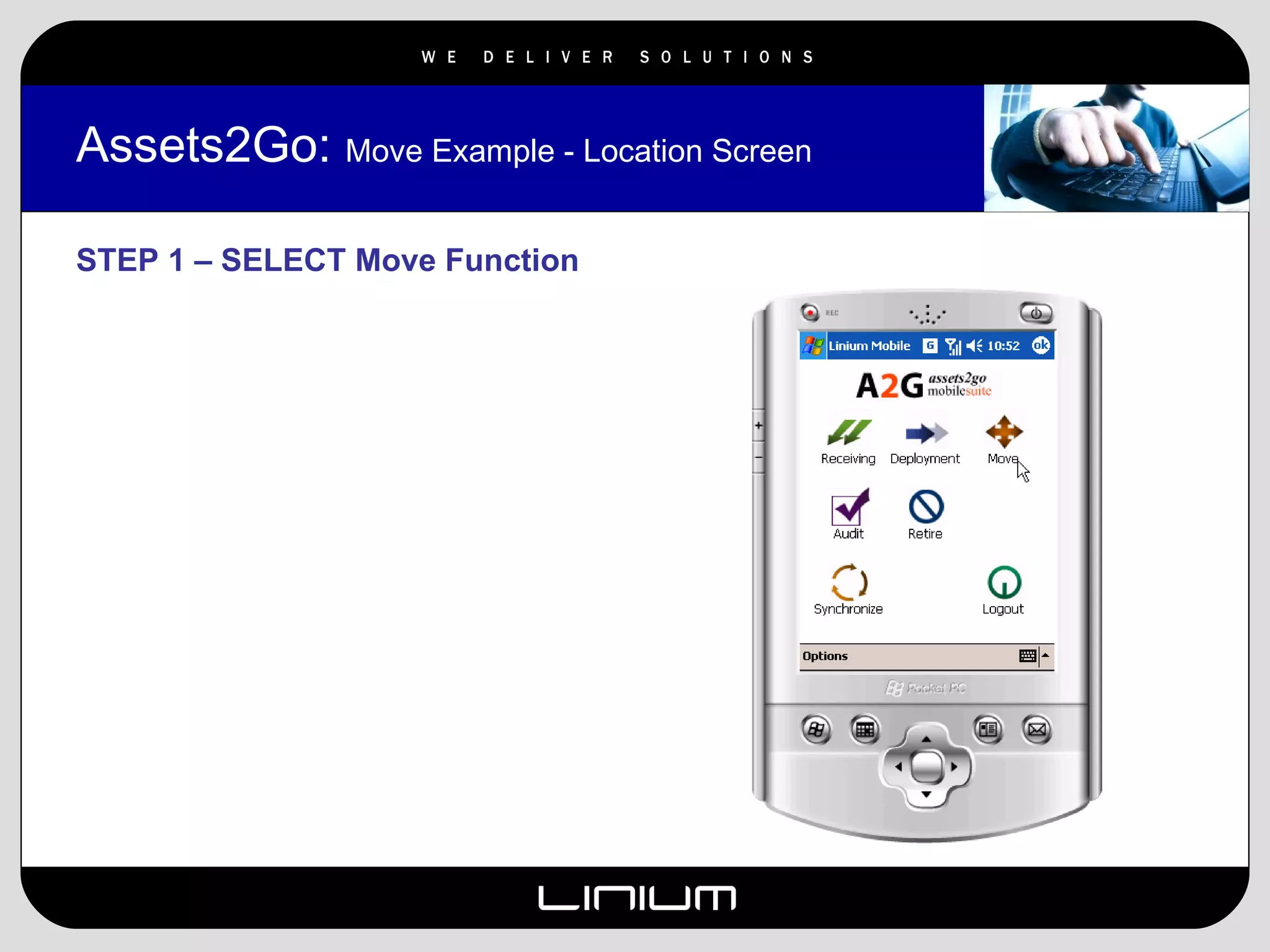 Assets2Go:  Move Example - Location Screen STEP 1 – SELECT Move Function 