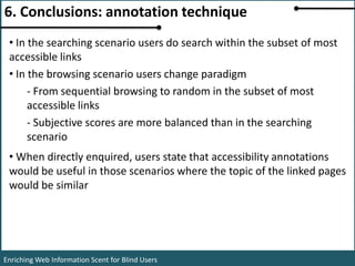  semi-automatic issues (earl:semiAuto)</li></ul>Enriching Web Information Scent for Blind Users<br />ACM ASSETS2009<br />