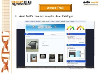 Asset Trail

 Asset Trail Screen shot samples: Asset Catalogue
 