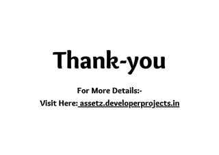 Thank-you
For More Details:-
Visit Here: assetz.developerprojects.in
 
