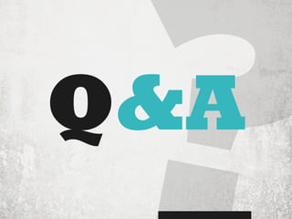 Q&A 
 