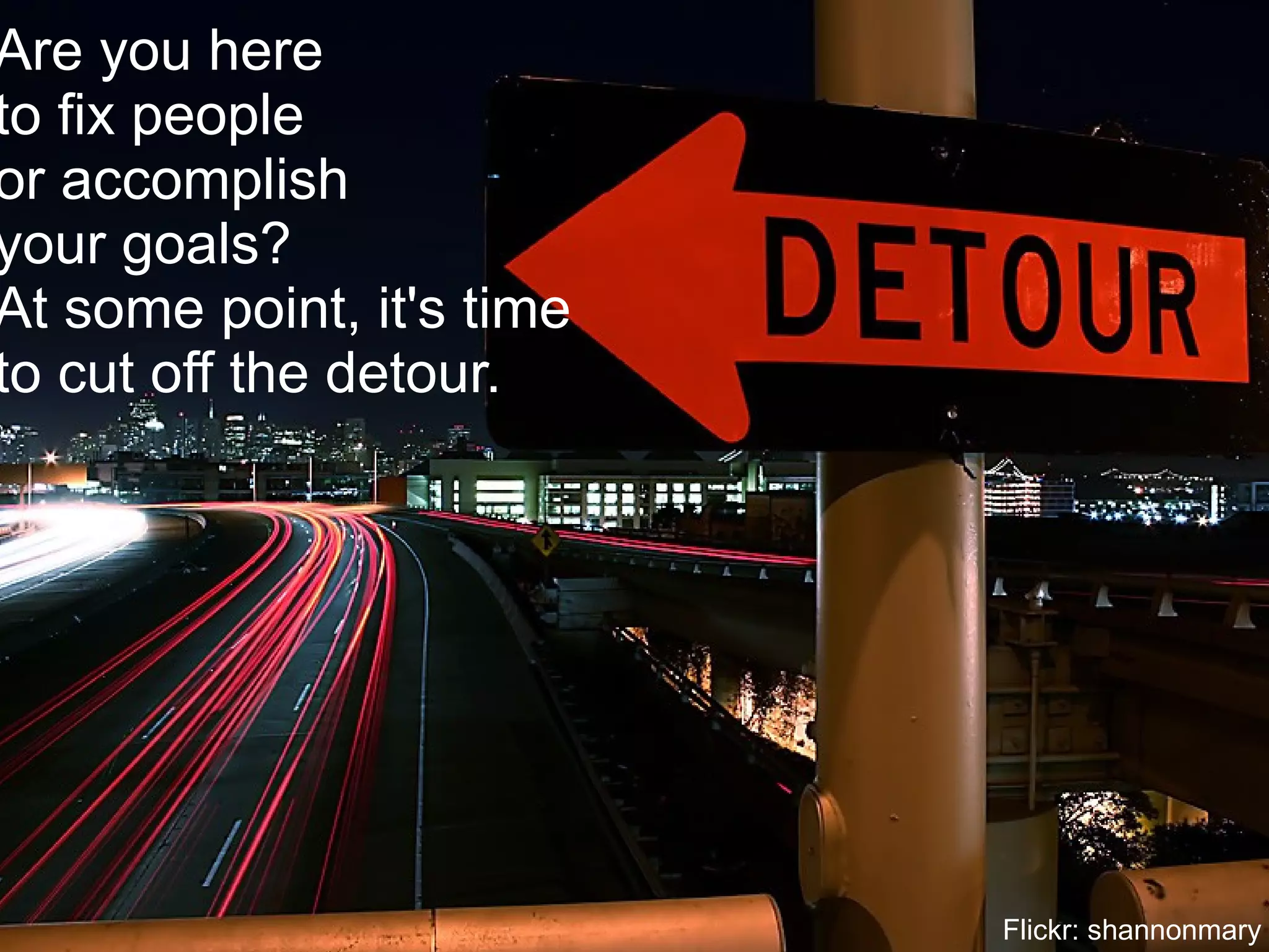 Cascading  effects  amplify  the problem Flickr: wsdot Cascading  effects  amplify  the problem 