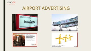 AIRPORT ADVERTISING
 