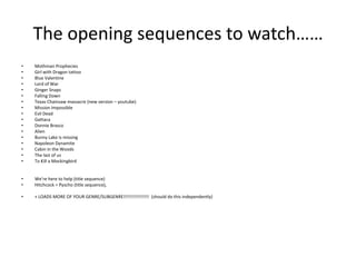 Assign 20 opening sequence analysis | PPTX