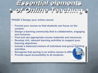 Reasons for teaching  OnlineReasons for a seasoned classroom teacher to become an Online InstructorNothaving to deal with Tardy students 