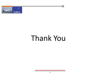 18
Thank You
 