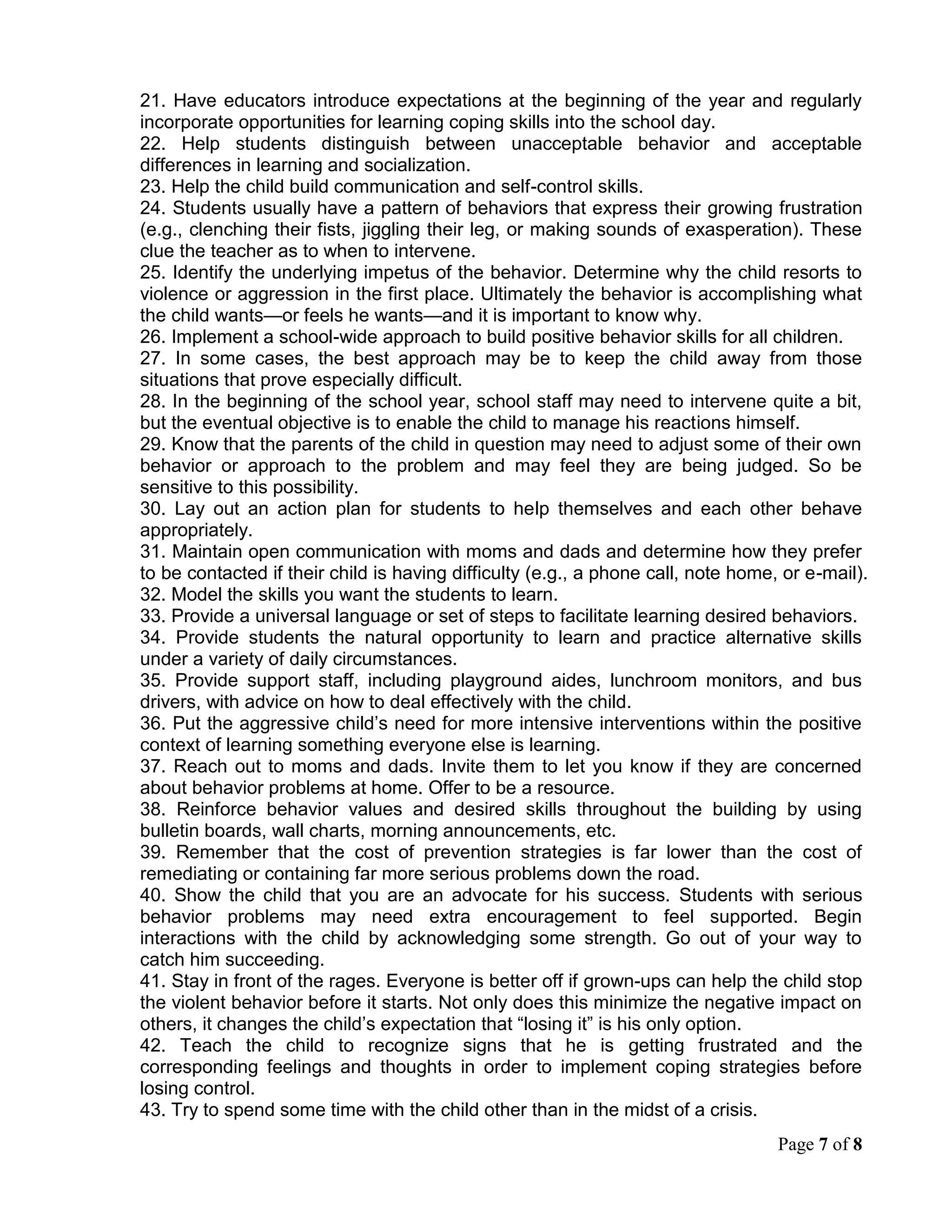 Teaching social skills.