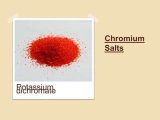 Oxidation Rate of Chromium 
Chromium only shows negative electronic states, when 
it reacts with highly electro positive e...