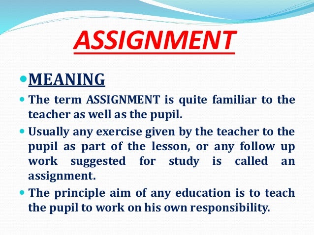 meaning temporary assignment