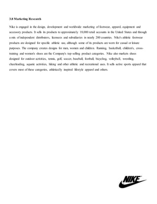 Wat is er mis Brein stad Assignment on Marketing Plan of Nike shoes
