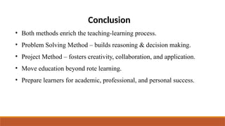 Problem Solving Method & Project Method.pptx