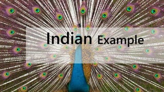 Indian Example
 