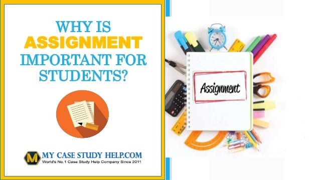 WHY IS
ASSIGNMENT
IMPORTANT FOR
STUDENTS?
 