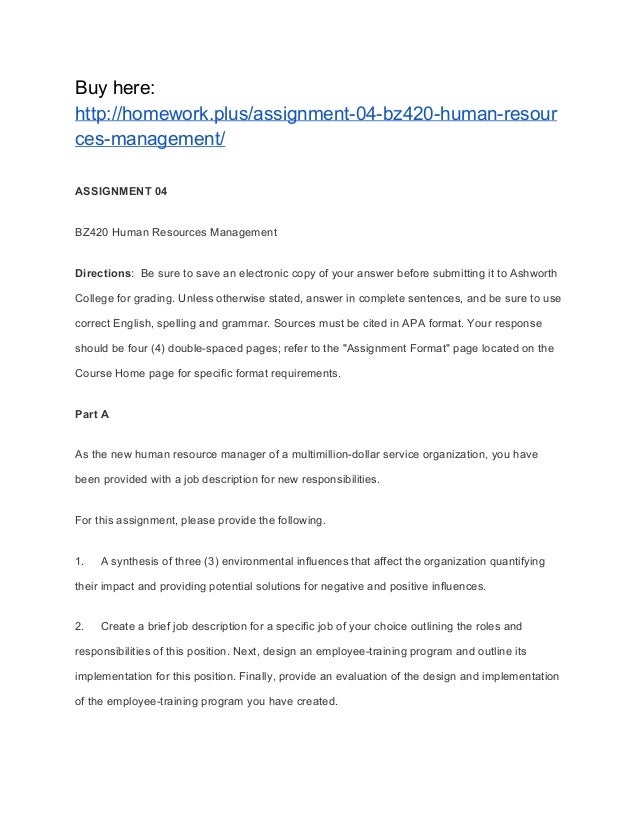 assignment 04 bz420 human resources management college assignment format