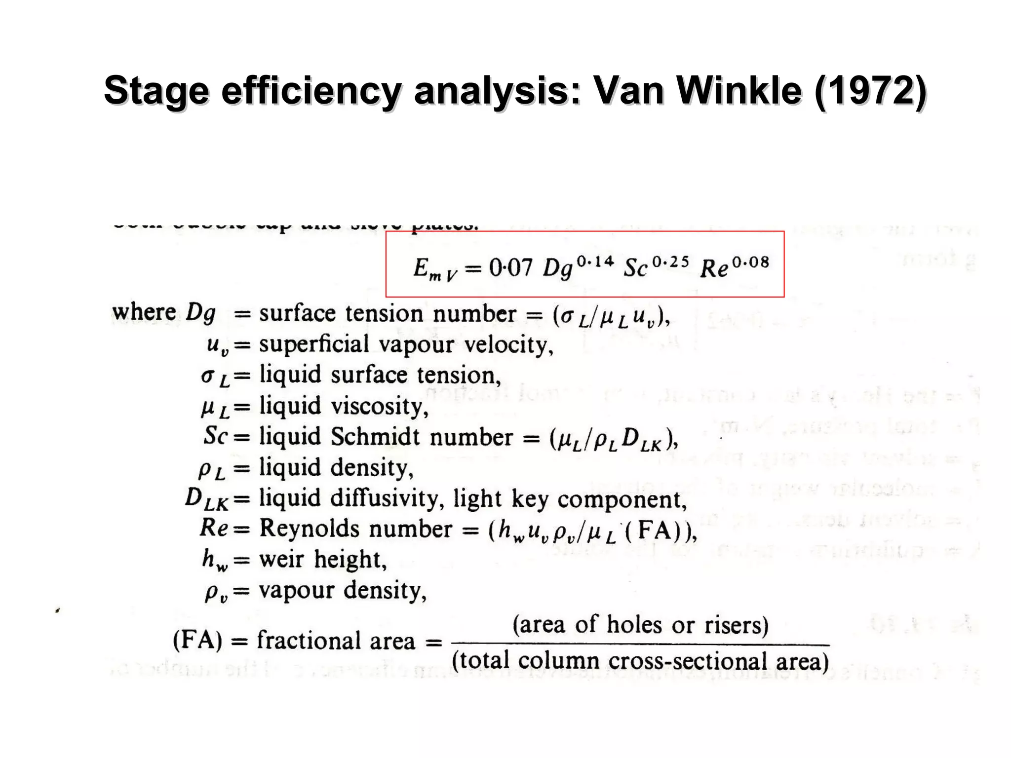 Stage efficiency analysis: Van Winkle (1972) 