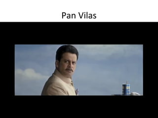 Pan Vilas
 