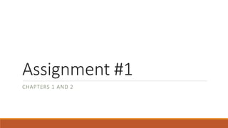 Assignment 1 | PPTX | Business | Business and Finance