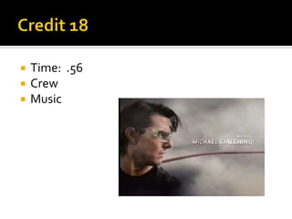    Time: .56
   Crew
   Music
 