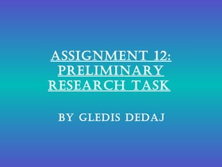 Assignment 12 preliminary task