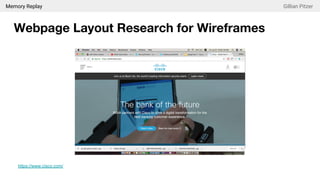 Memory Replay Gillian Pitzer
Webpage Layout Research for Wireframes
https://www.cisco.com/
 