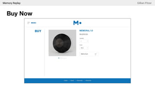 Memory Replay Gillian Pitzer
Buy Now
 