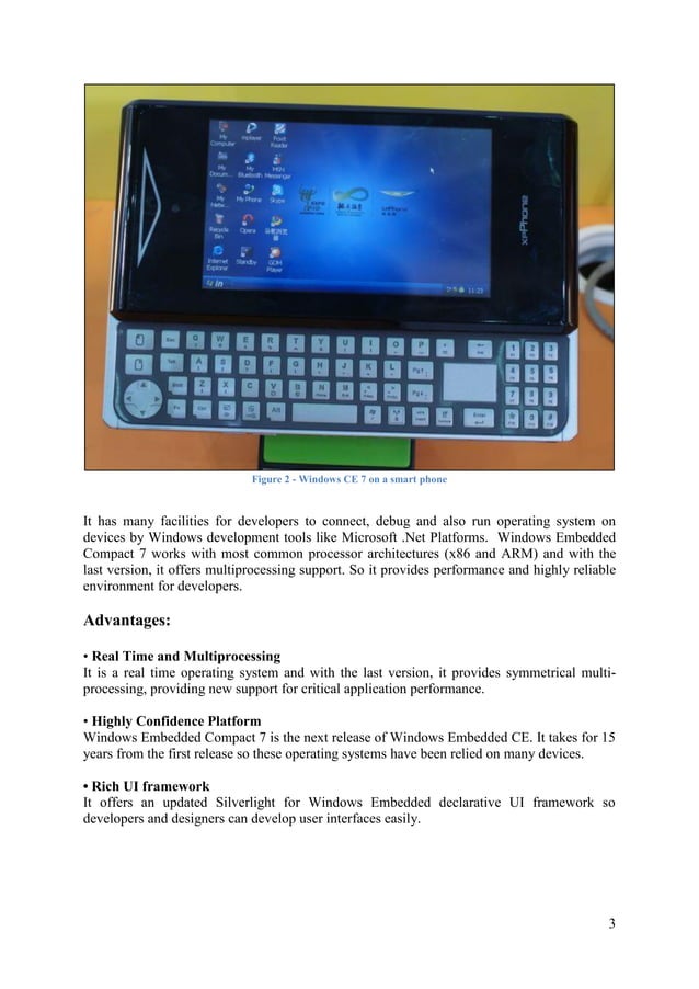 Operating System Windows CE 7.0 and Processor ARM Advantages and