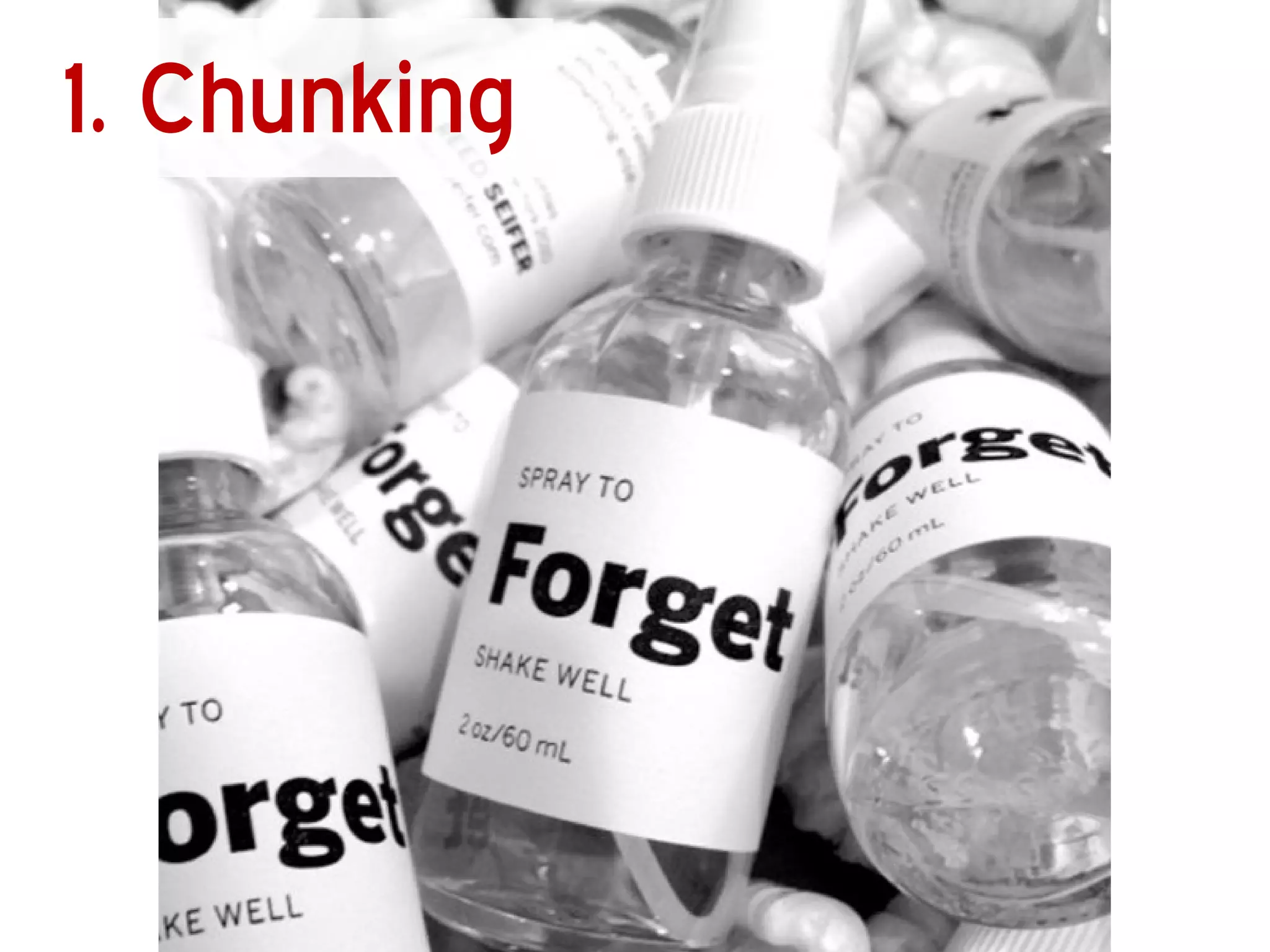 1. Chunking 
 