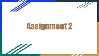 Assignment 2
 