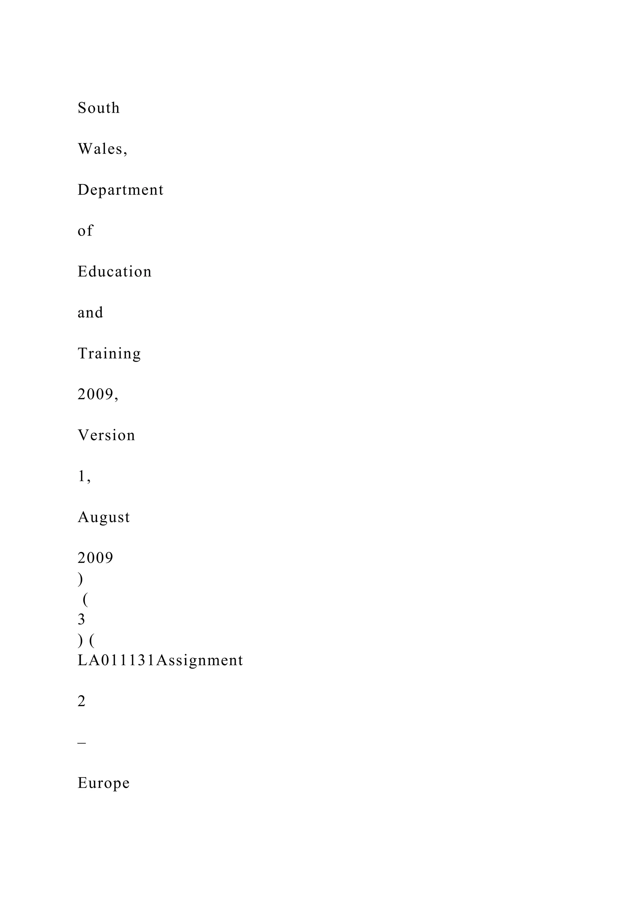 South
Wales,
Department
of
Education
and
Training
2009,
Version
1,
August
2009
)
(
3
) (
LA011131Assignment
2
–
Europe
 
