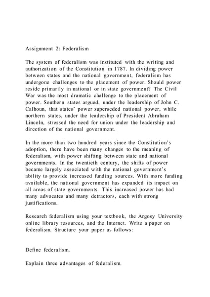 Assignment 2 FederalismThe system of federalism was institu | DOCX
