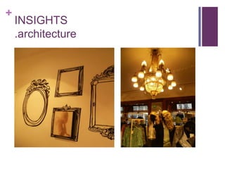 +
    INSIGHTS
    .architecture
 
