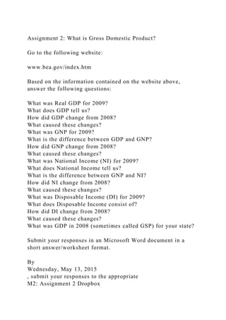 Assignment 2 What is Gross Domestic ProductGo to the following.docx