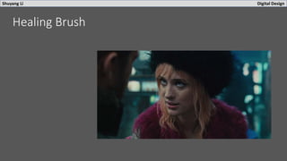 Shuyang Li Digital Design
Healing Brush
 