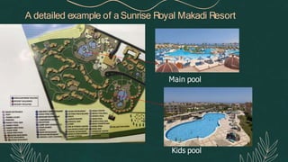 A detailed example of a Sunrise Royal Makadi Resort
Main pool
Kids pool
 