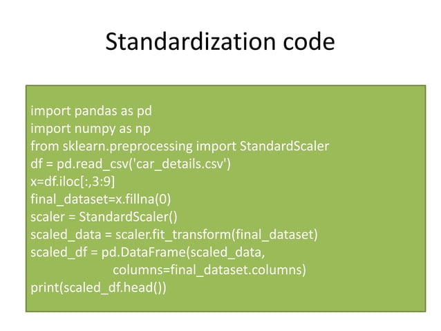 Data Preprocessing:Feature scaling methods | PPT