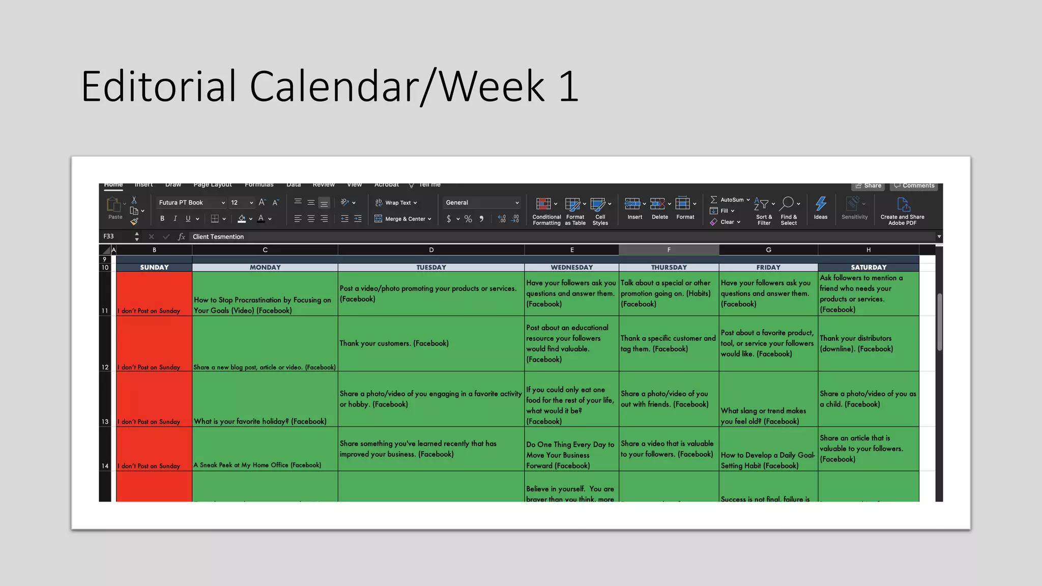 Editorial Calendar/Week 1
 