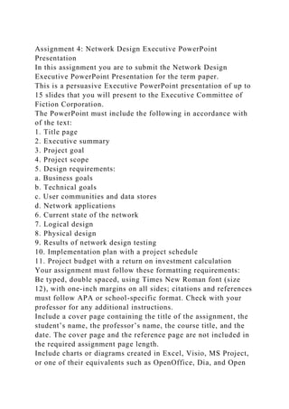 Assignment 4 Network Design Executive PowerPoint PresentationIn t.docx