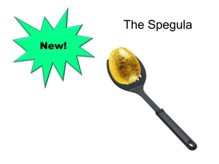 The Spegula
New!
 