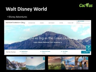 Walt Disney World
• Disney Adventures
 