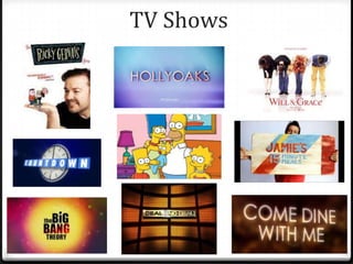 TV Shows
 