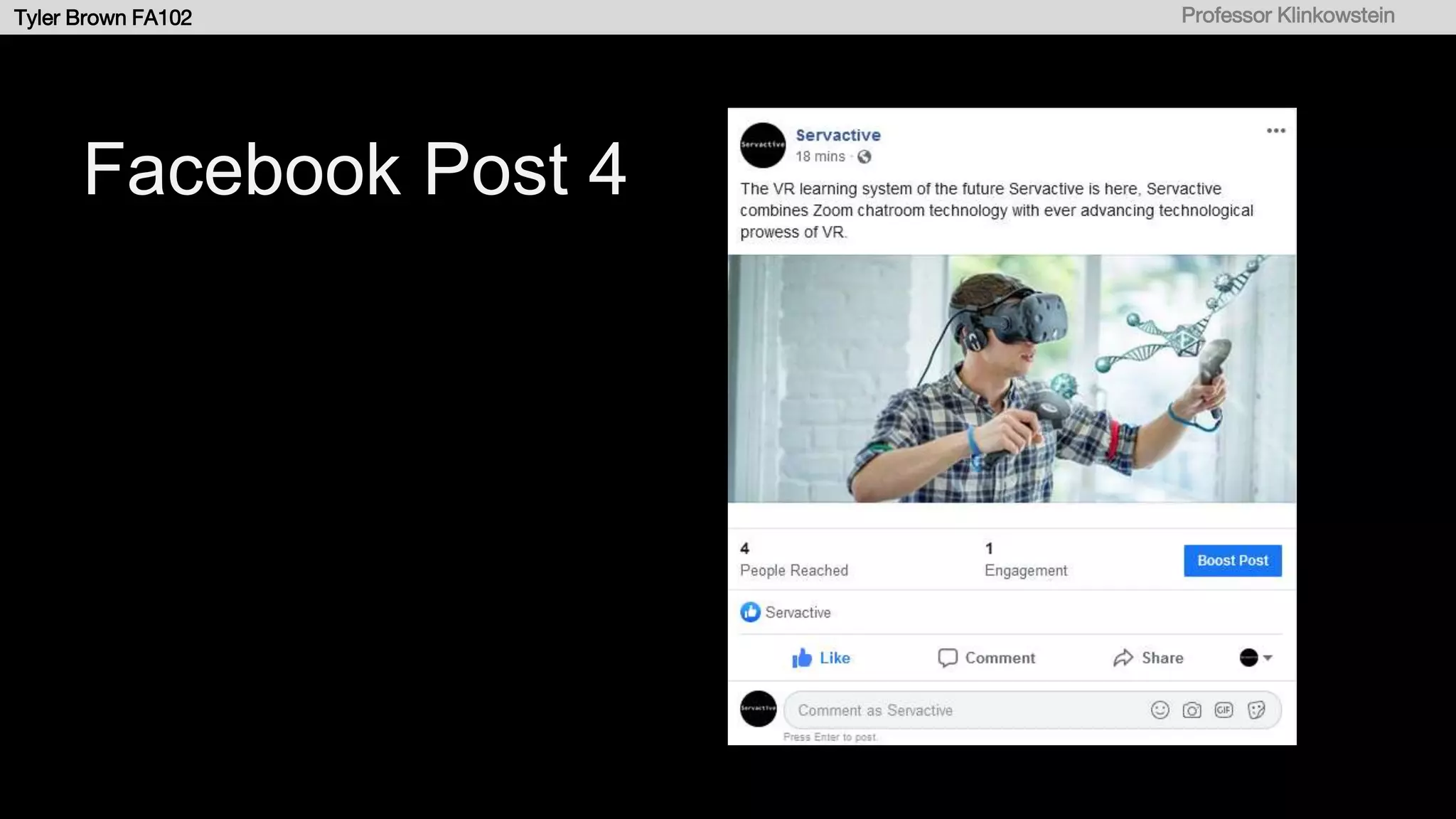 Tyler Brown FA102 Professor Klinkowstein
Facebook Post 4
 