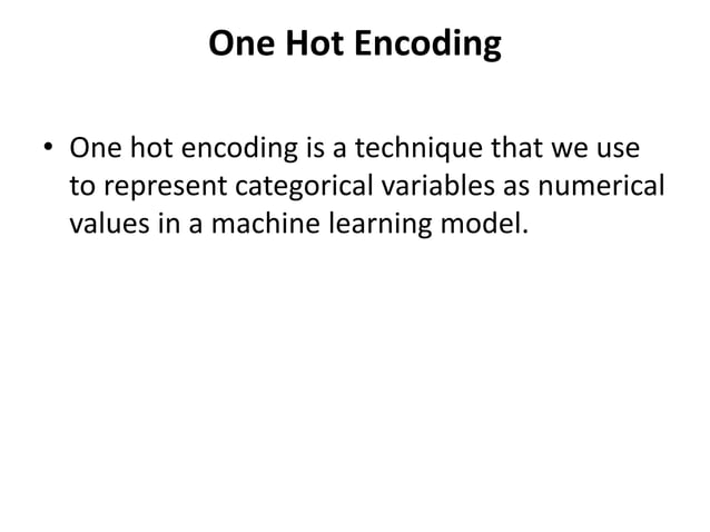 Data Preprocessing: One Hot Encoding Method | PPT | Free Download