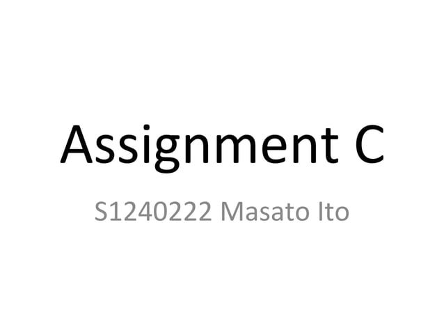 Assignment c | PPT