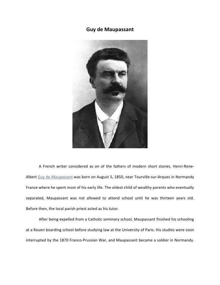 Biography Of Guy De Maupassant Summary | assignment de maupassant Biography Of Guy De Maupassant Summary | assignment de maupassant