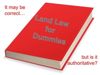 It may be
correct…
but is it
authoritative?
 