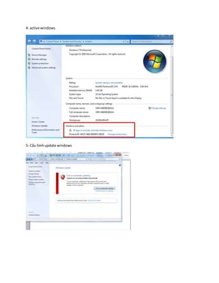 4: active windows
5: Cấu hìnhupdate windows
 