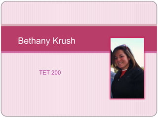 Bethany Krush TET 200 