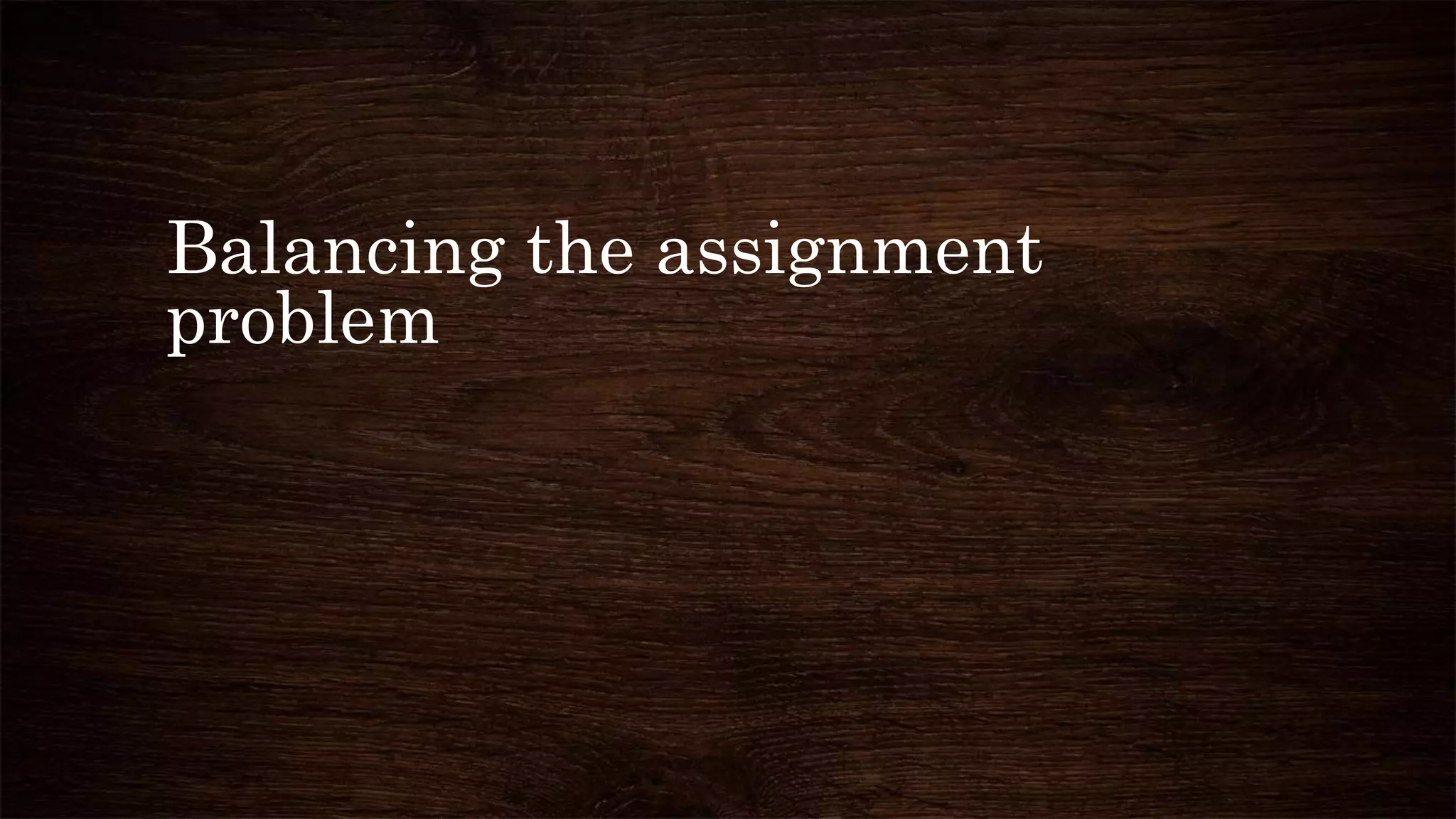 Assignment model problems | PPTX