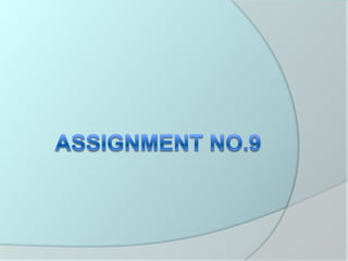 	assignment no.9 