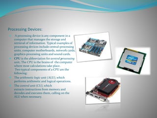 Assignment of input and output devices | PPTX